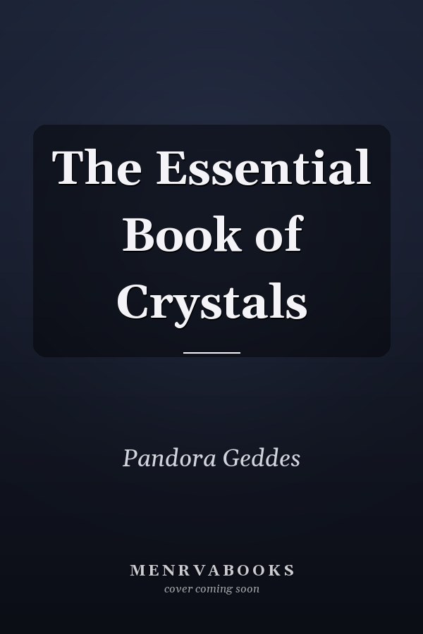 The Essential Book of Crystals