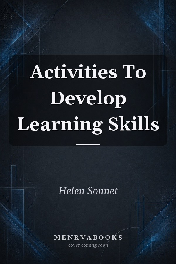 Activities To Develop Learning Skills