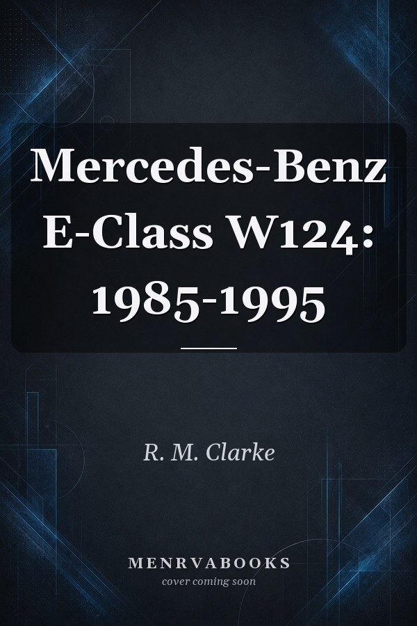 Mercedes-Benz E-Class W124: 1985-1995