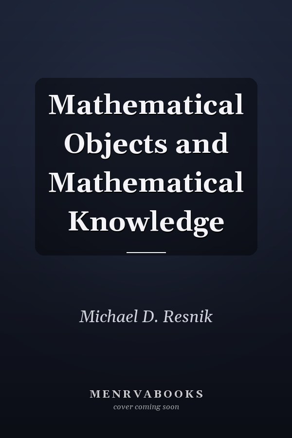 Mathematical Objects and Mathematical Knowledge