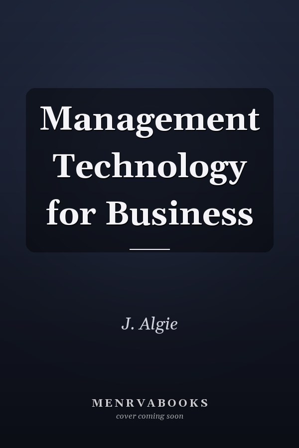 Management Technology for Business