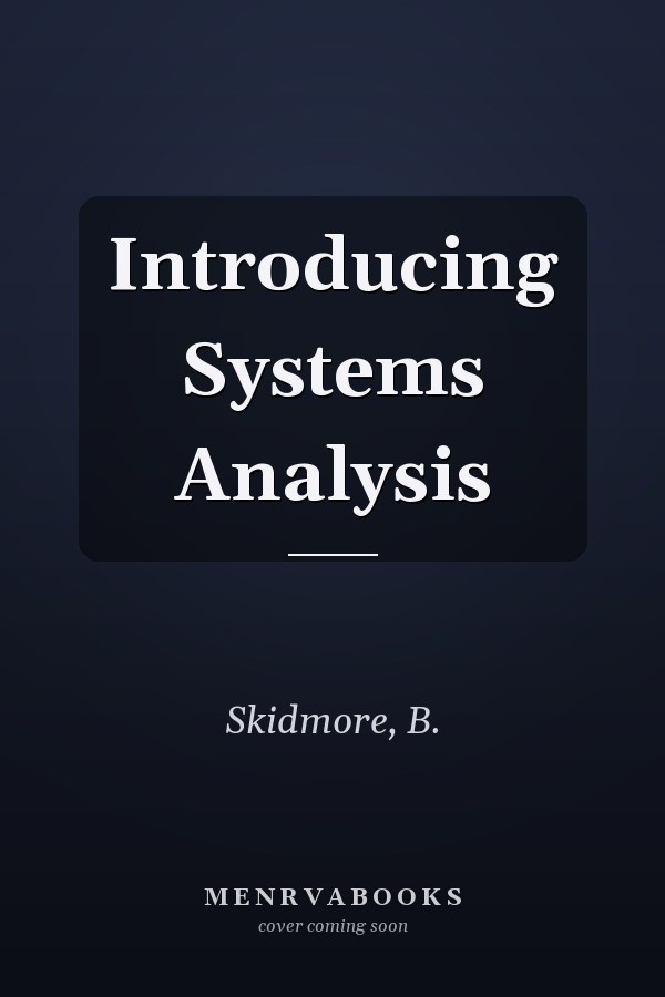 Introducing Systems Analysis