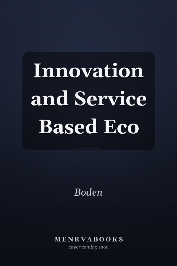 Innovation and Service Based Eco