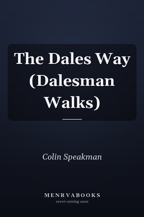 The Dales Way (Dalesman Walks)