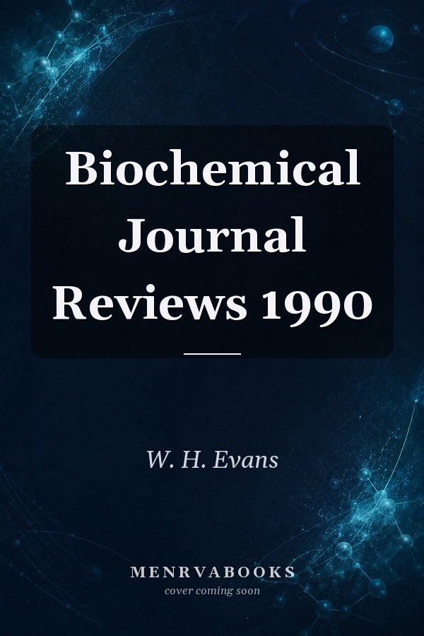 Biochemical Journal Reviews 1990