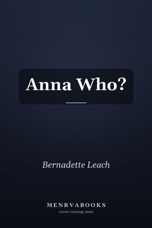 Anna Who?