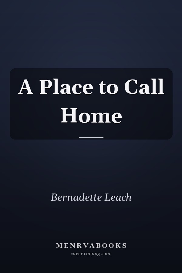 A Place to Call Home