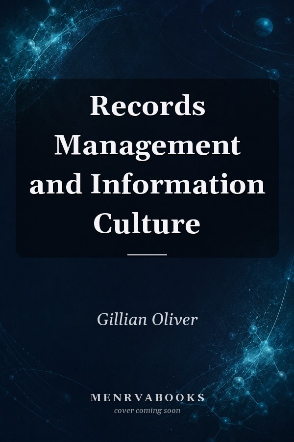 Records Management and Information Culture