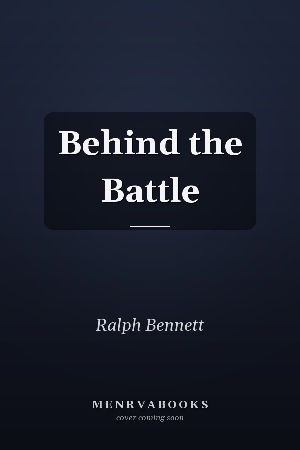 Behind the Battle