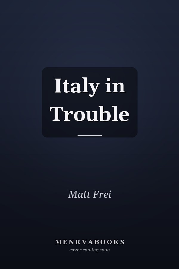 Italy in Trouble