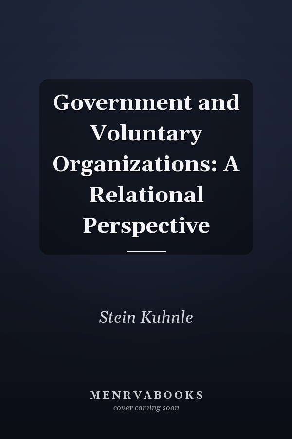 Government and Voluntary Organizations: A Relational Perspective