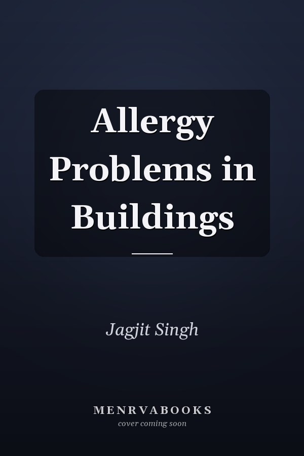Allergy Problems in Buildings