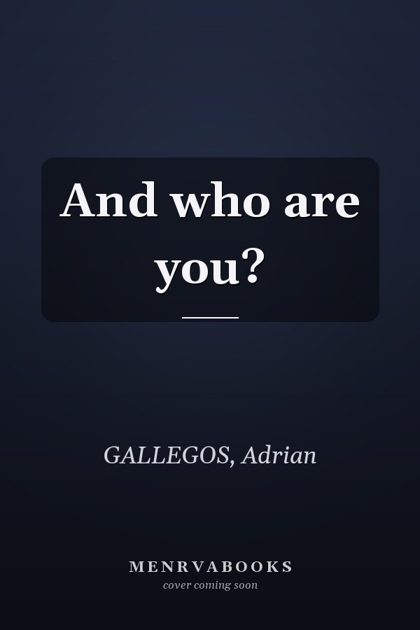 And who are you?