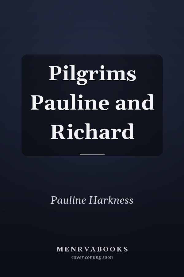 Pilgrims Pauline and Richard