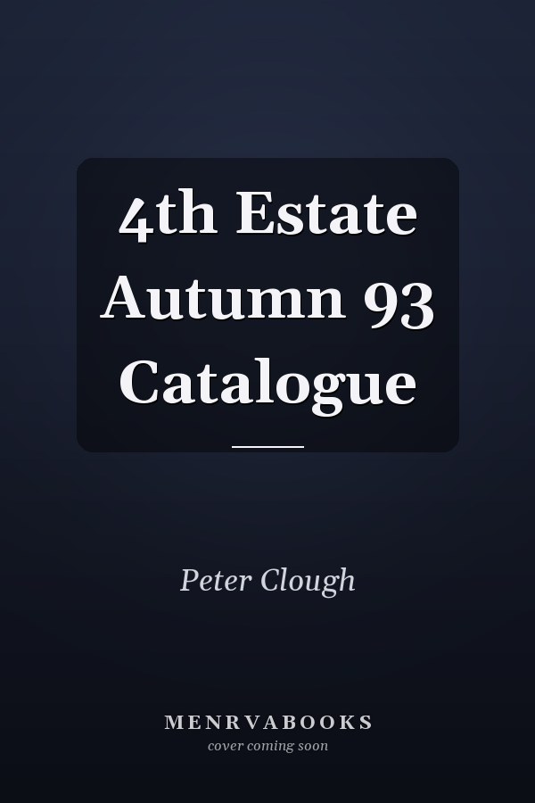 4th Estate Autumn 93 Catalogue