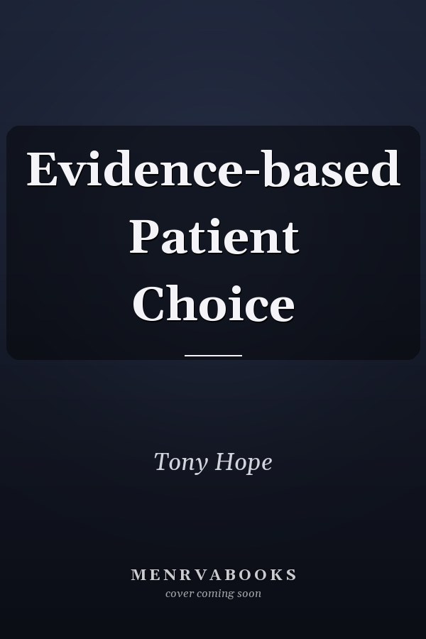 Evidence-based Patient Choice