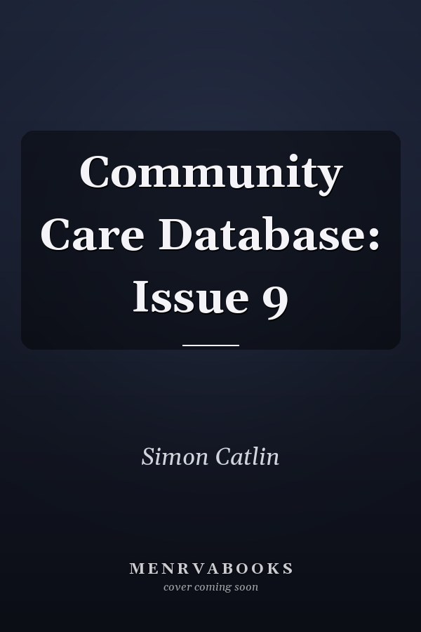 Community Care Database: Issue 9
