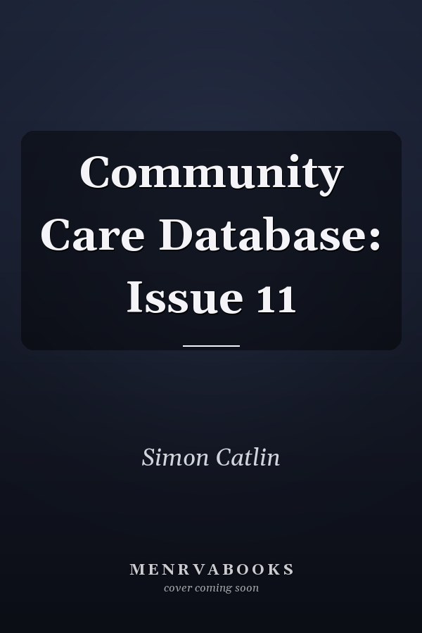 Community Care Database: Issue 11