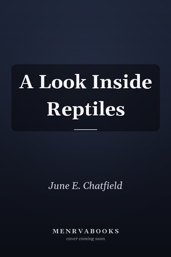A Look Inside Reptiles