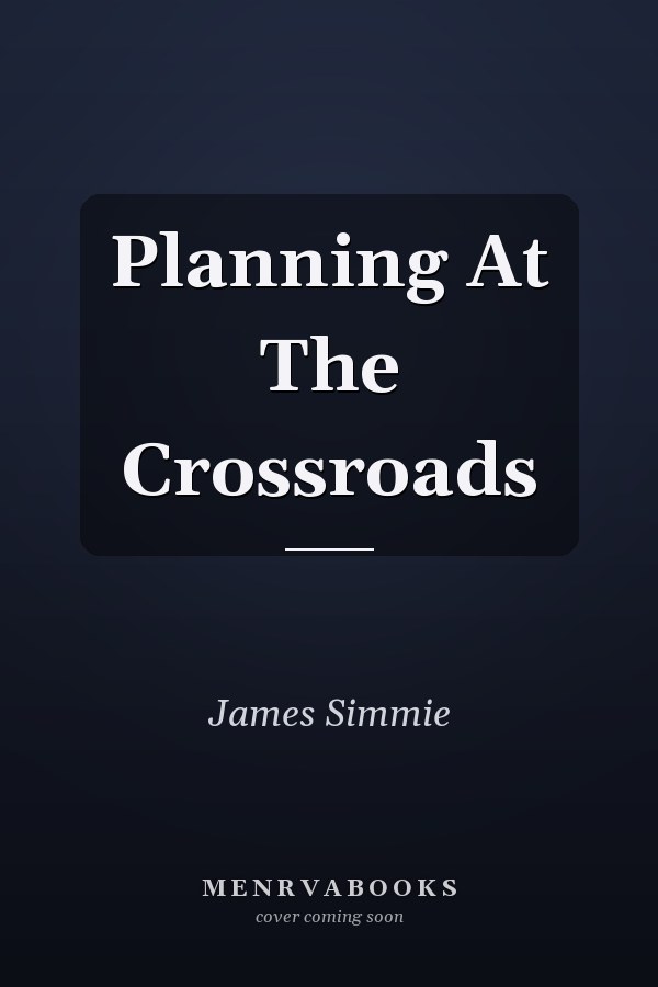 Planning At The Crossroads