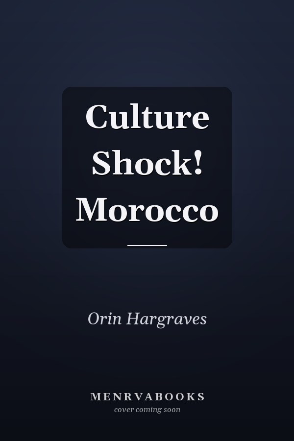 Culture Shock! Morocco