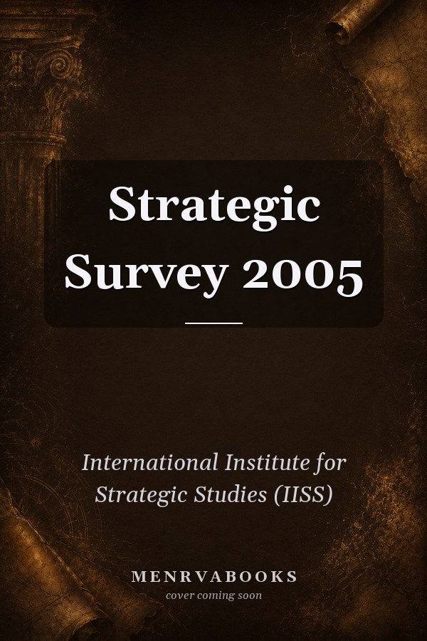 Strategic Survey 2005