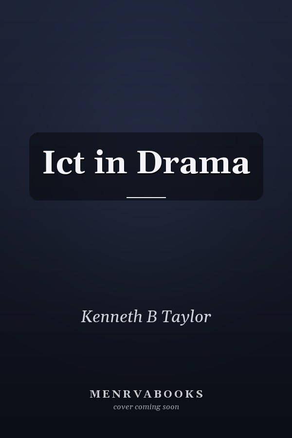 Ict in Drama