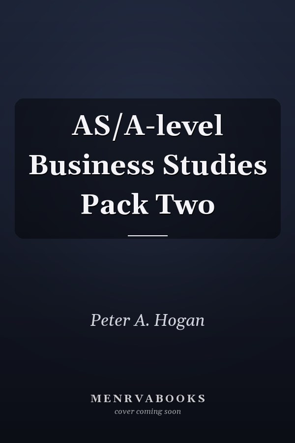 AS/A-level Business Studies Pack Two