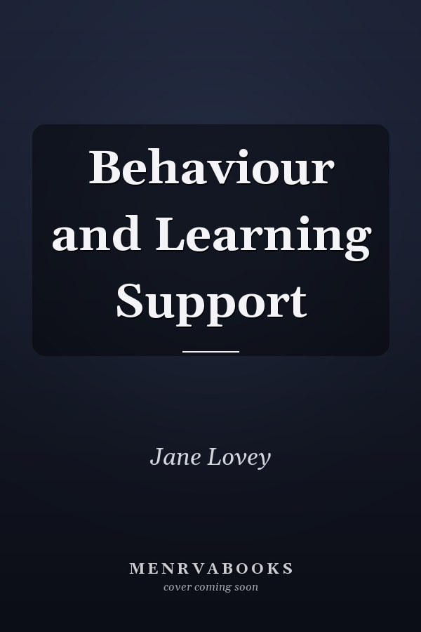 Behaviour and Learning Support