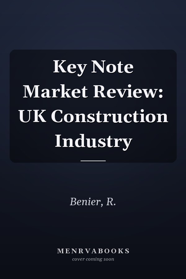 Key Note Market Review: UK Construction Industry