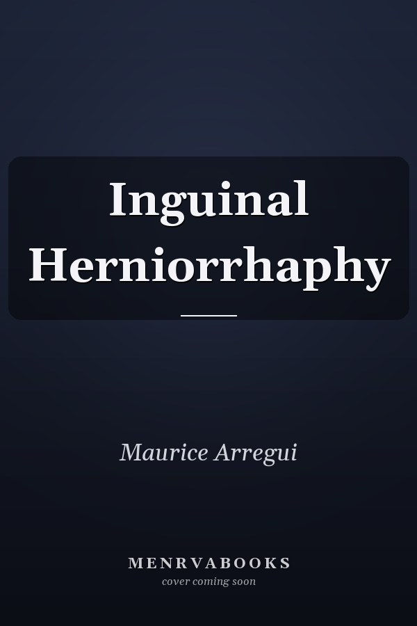 Inguinal Herniorrhaphy