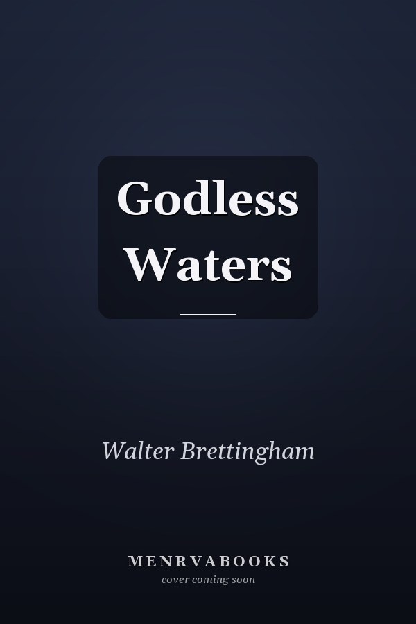 Godless Waters