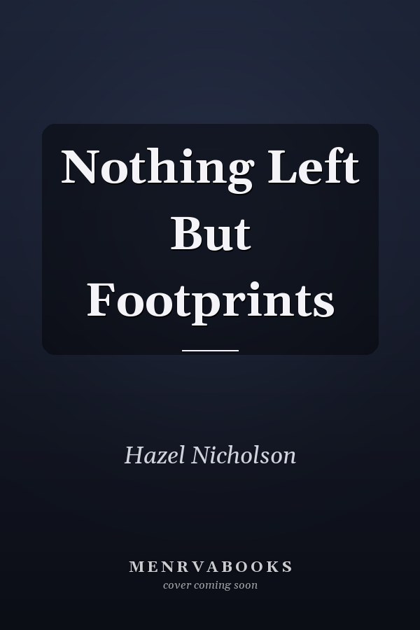 Nothing Left But Footprints