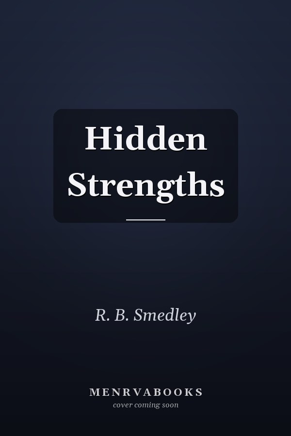 Hidden Strengths
