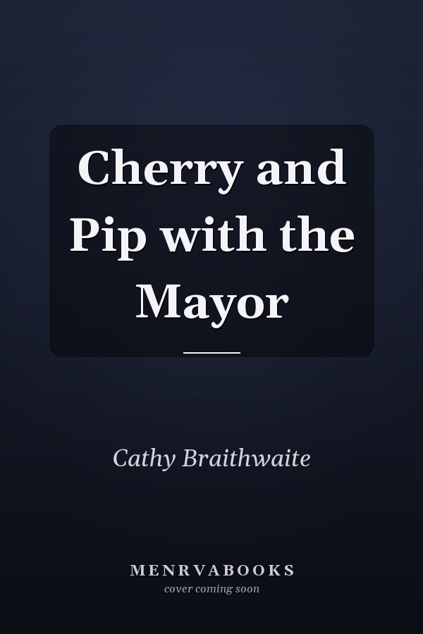 Cherry and Pip with the Mayor