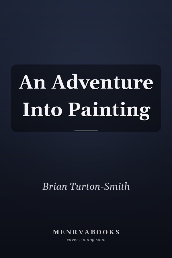 An Adventure Into Painting
