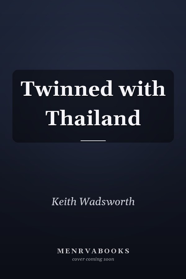 Twinned with Thailand