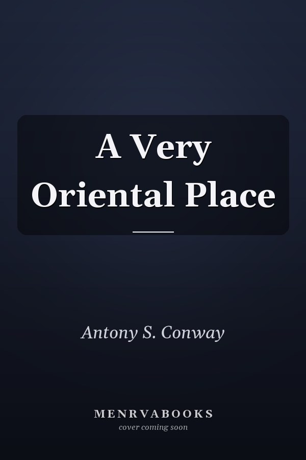 A Very Oriental Place
