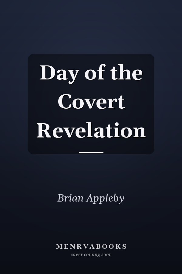 Day of the Covert Revelation
