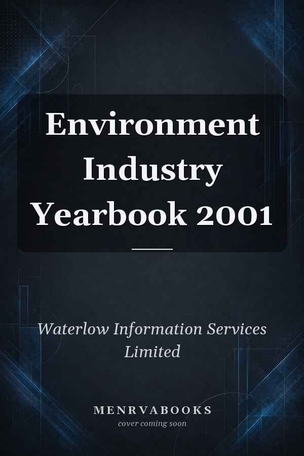 Environment Industry Yearbook 2001