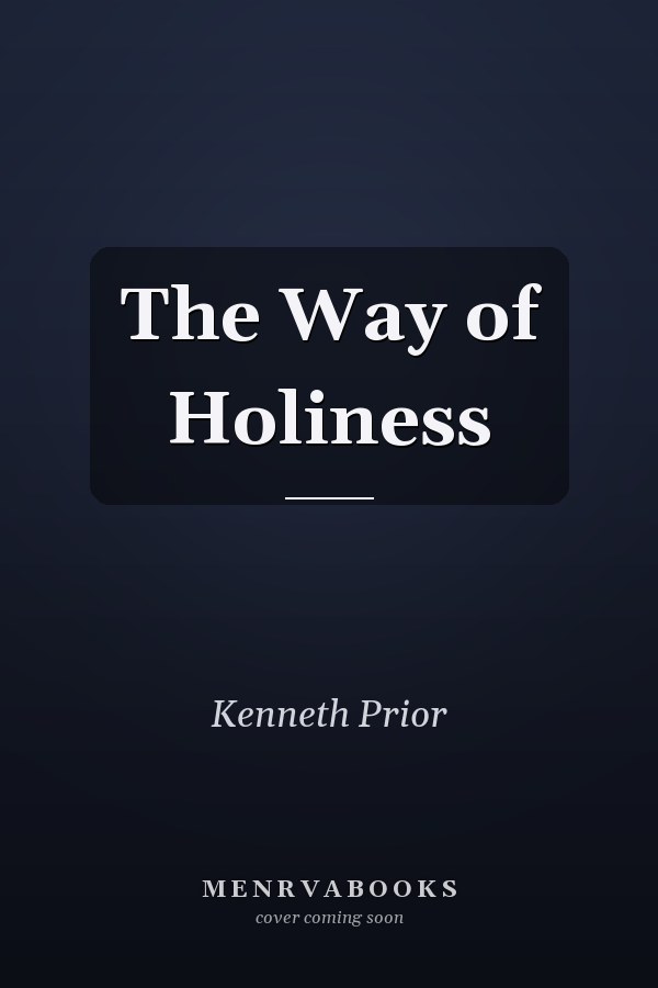 The Way of Holiness