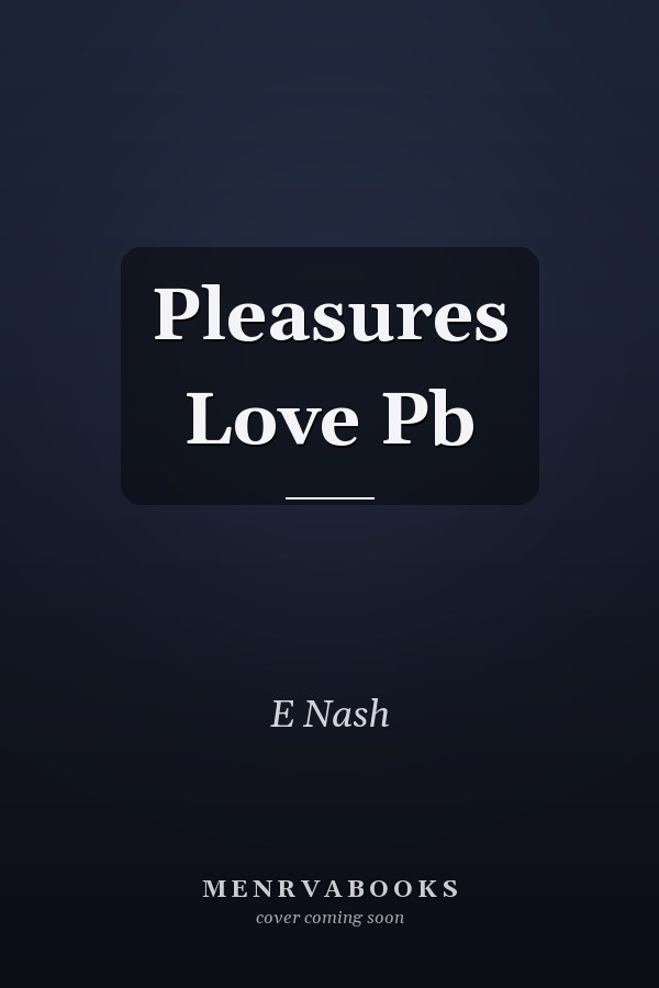 Pleasures Love Pb
