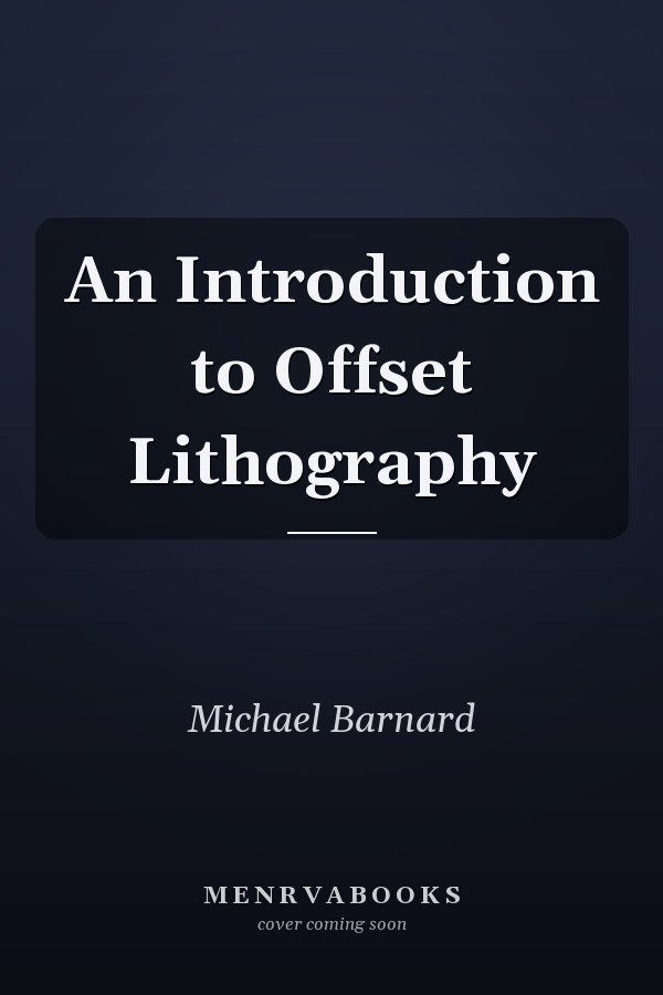 An Introduction to Offset Lithography
