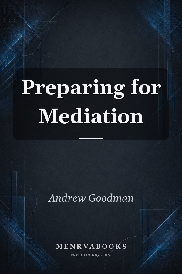 Preparing for Mediation