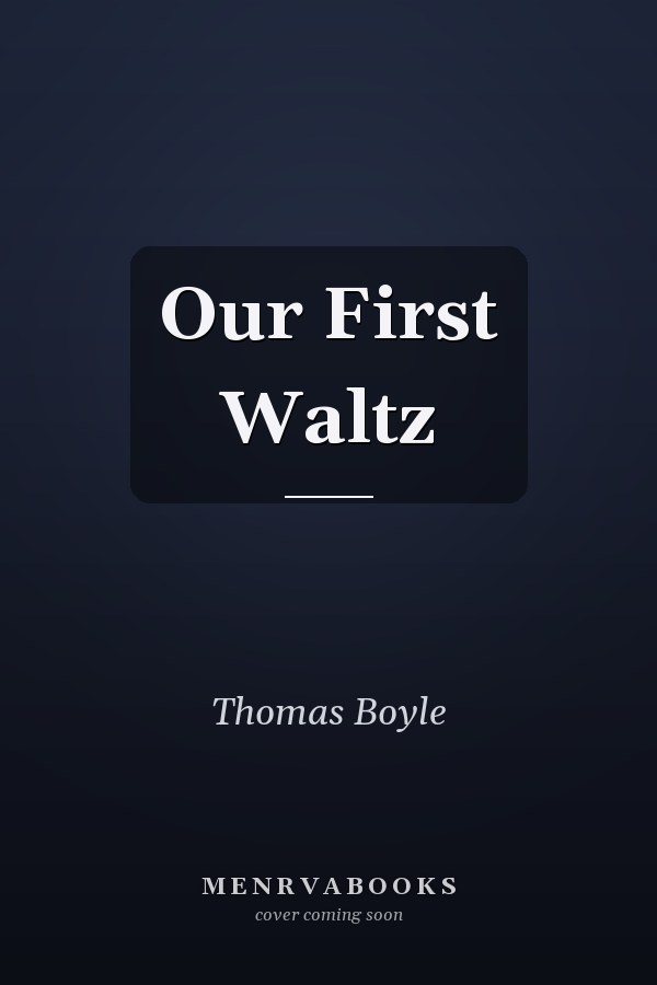 Our First Waltz