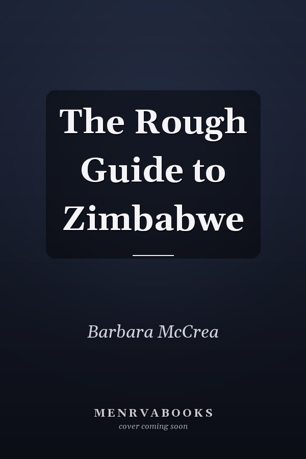 The Rough Guide to Zimbabwe
