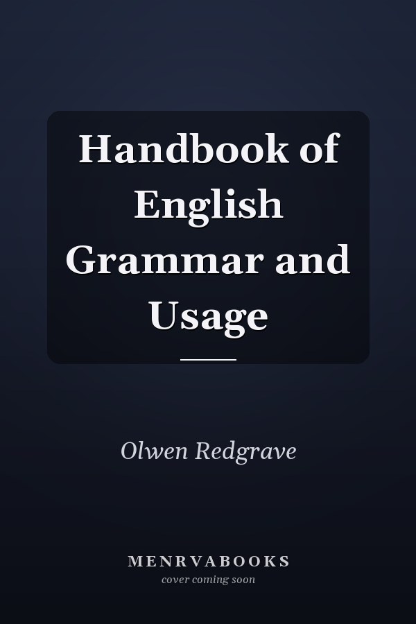 Handbook of English Grammar and Usage