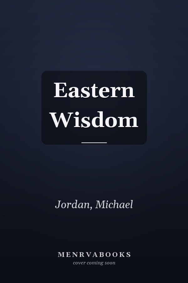 Eastern Wisdom