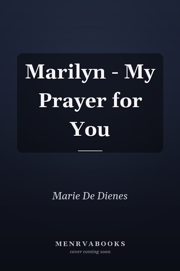 Marilyn - My Prayer for You