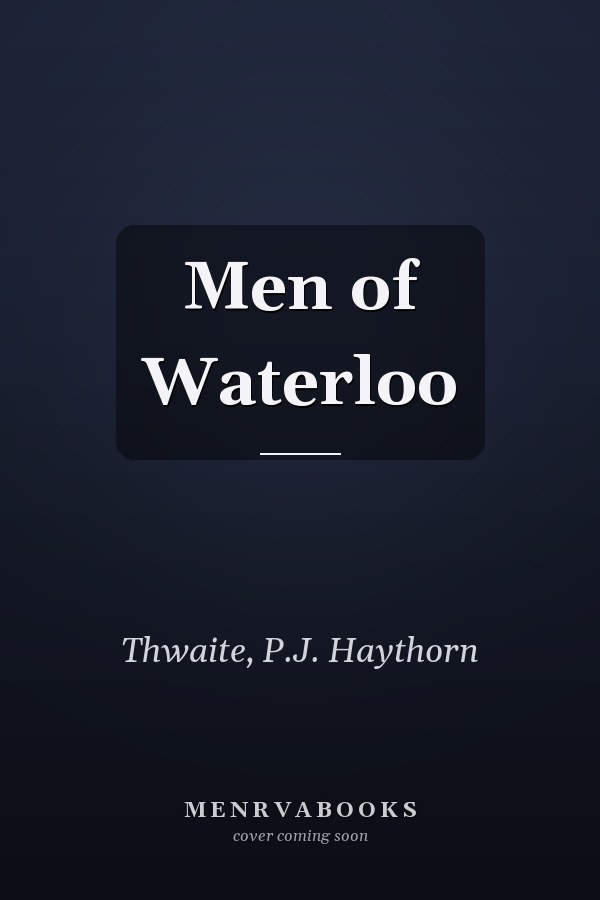 Men of Waterloo